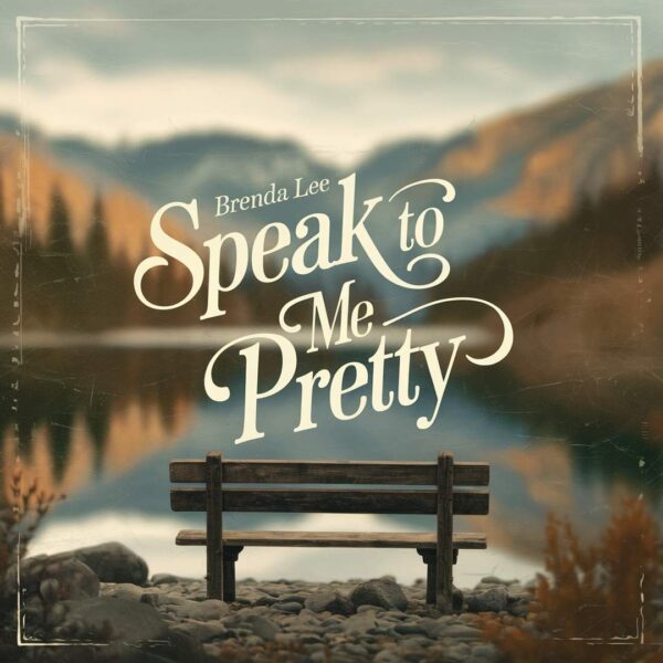 Brenda Lee - Speak To Me Pretty