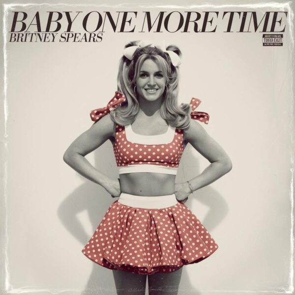 Britney Spears - Baby One More Time