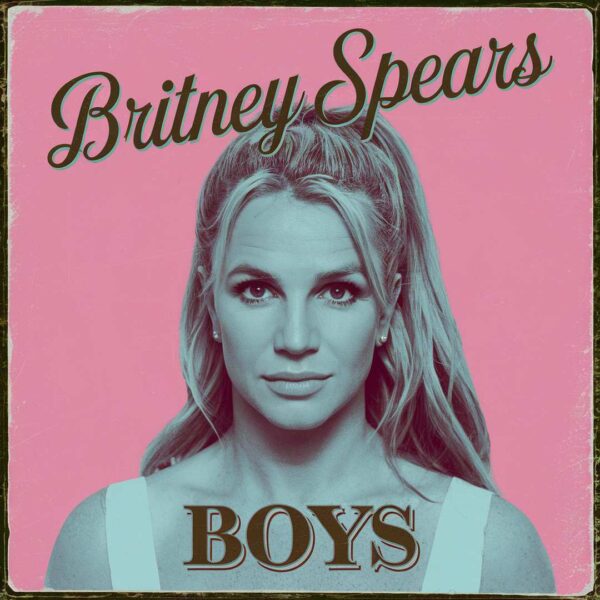 Britney Spears - Boys