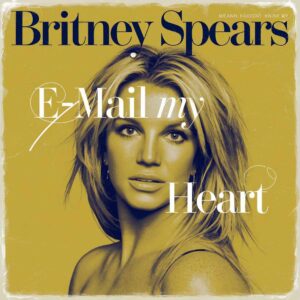 SF1101255 – Britney Spears – E-Mail My Heart