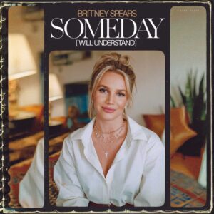 SF1101272 – Britney Spears – Someday (I Will Understand)