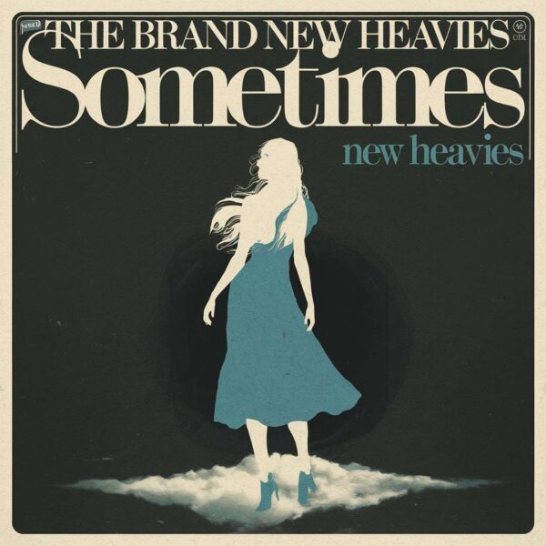 The Brand New Heavies - Sometimes