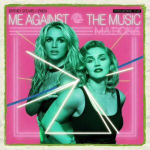 SF1101279 – Britney Spears Feat. Madonna – Me Against The Music