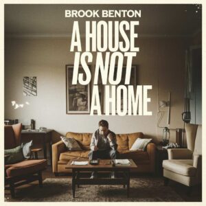 SF1101282 – Brook Benton – A House Is Not A Home