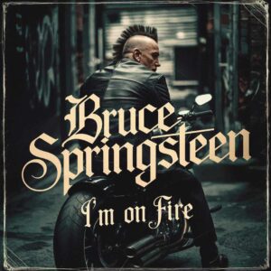 SF1101313 – Bruce Springsteen – I’m On Fire