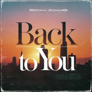 SF1101331 – Bryan Adams – Back To You