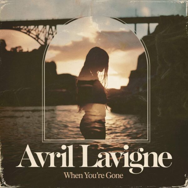 Avril Lavigne - When You're Gone