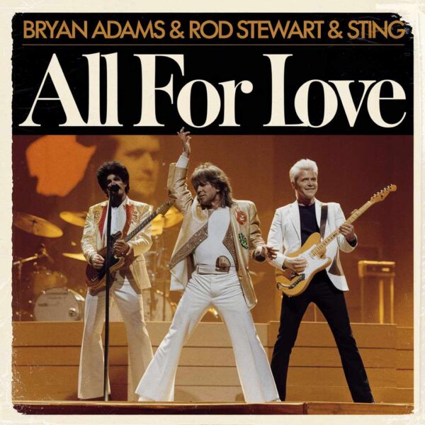 Bryan Adams - All For Love