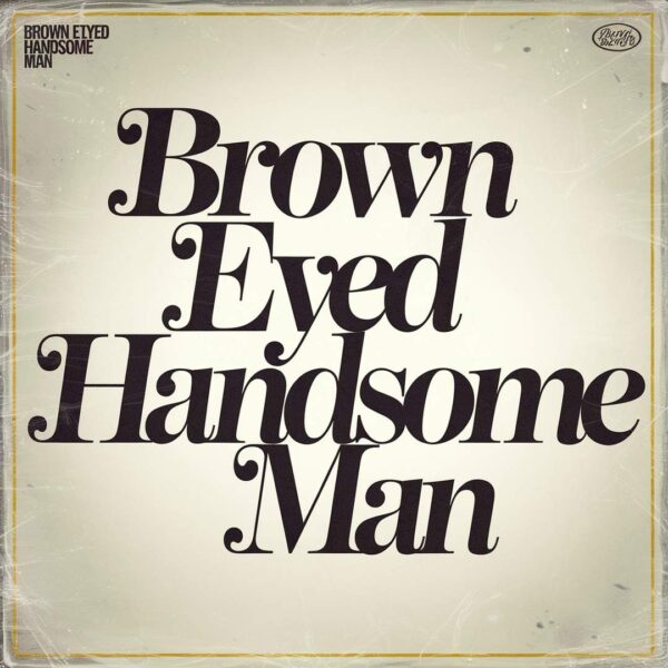 Buddy Holly - Brown Eyed Handsome Man