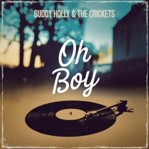SF1101372 – Buddy Holly & The Crickets – Oh Boy