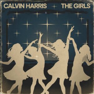 SF1101395 – Calvin Harris – The Girls