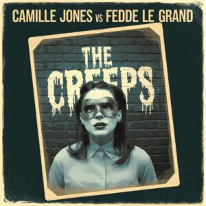SF1101398 – Camille Jones Vs Fedde Le Grand – The Creeps