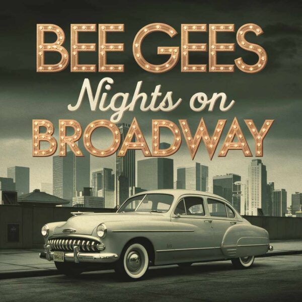 Bee Gees - Nights On Broadway