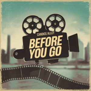 SF1101403 – Candice Alley – Before You Go