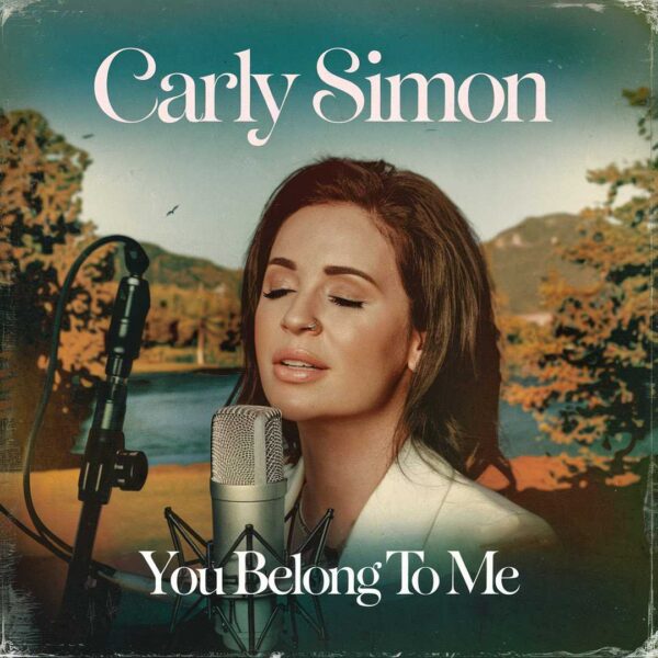 Carly Simon - You Belong To Me
