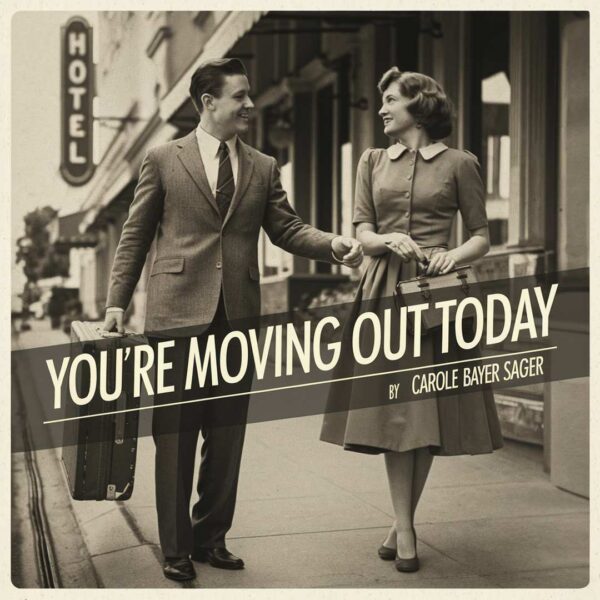 Carole Bayer Sager - You're Moving Out Today