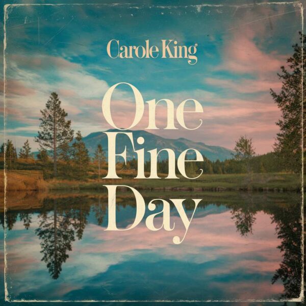 Carole King - One Fine Day