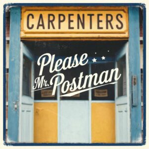 SF1101444 – Carpenters – Please Mr. Postman