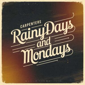 SF1101445 – Carpenters – Rainy Days And Mondays