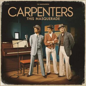 SF1101450 – Carpenters – This Masquerade