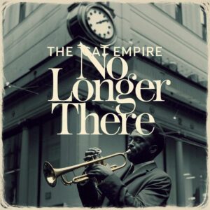 SF1101461 – The Cat Empire – No Longer There