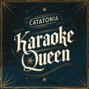 SF1101466 – Catatonia – Karaoke Queen