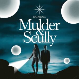 SF1101468 – Catatonia – Mulder & Scully