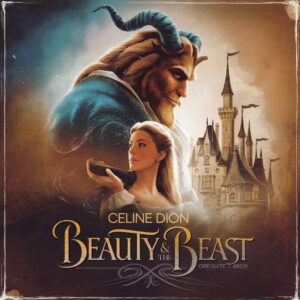 SF1101477 – Celine Dion – Beauty & The Beast