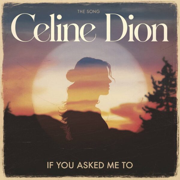 Celine Dion - If You Asked Me To