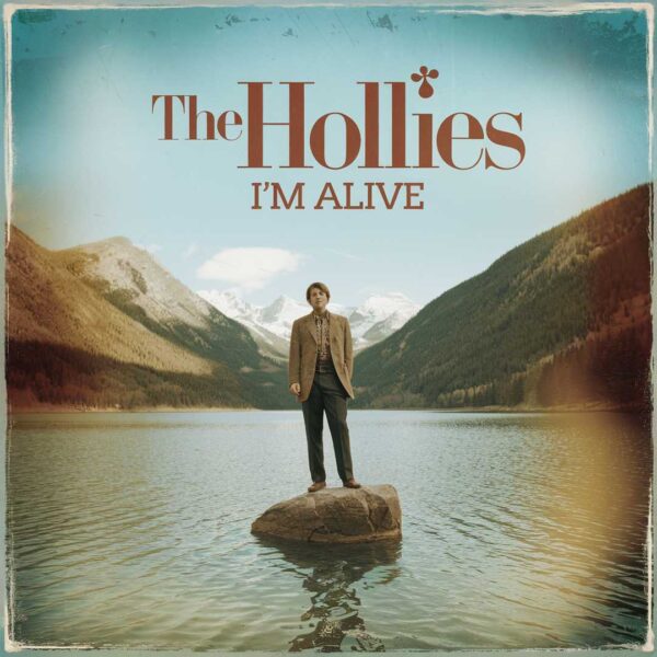 The Hollies - I'm Alive