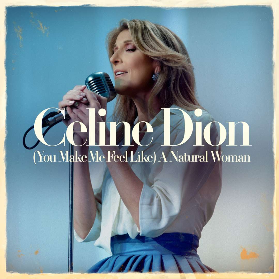 Celine Dion - (You Make Me Feel Like) A Natural Woman