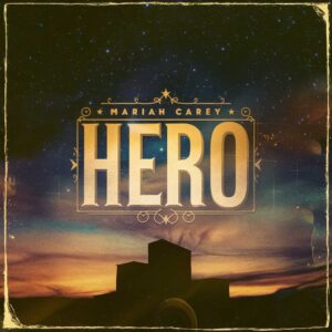 SF1101506 – Mariah Carey – Hero