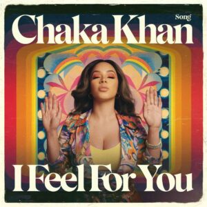 SF1101510 – Chaka Khan – I Feel For You