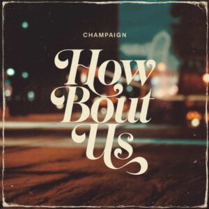 SF1101512 – Champaign – How ‘Bout Us