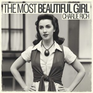 SF1101523 – Charlie Rich – The Most Beautiful Girl