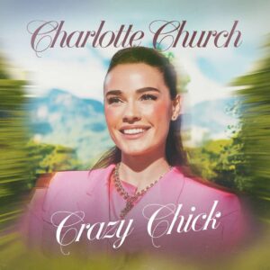 SF1101526 – Charlotte Church – Crazy Chick