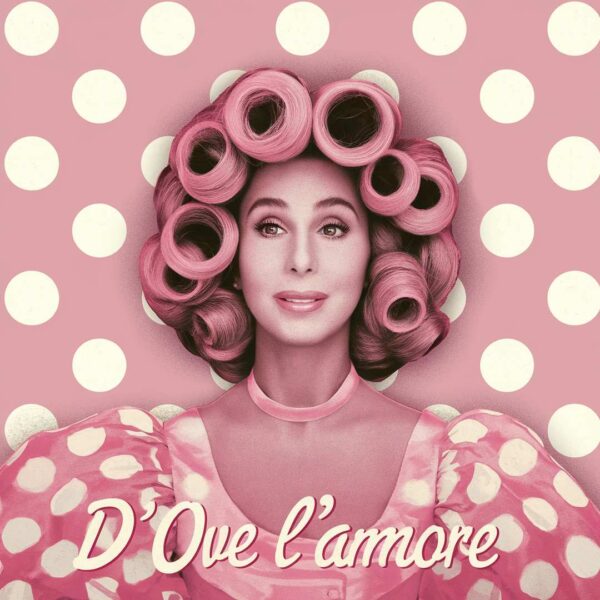 Cher - D'ove L'Amore
