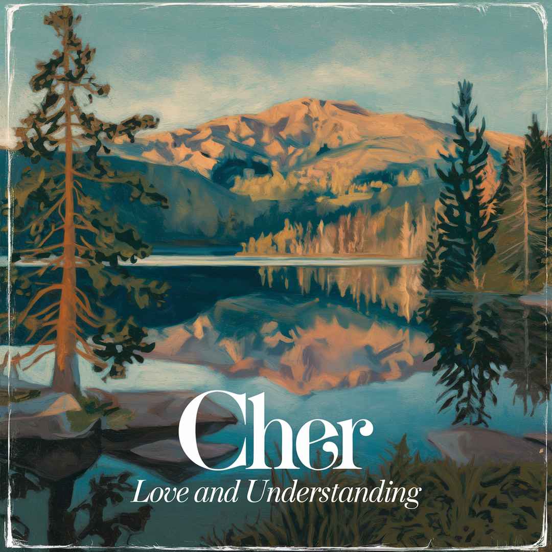 Cher - Love And Understanding