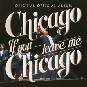 SF1101570 – Chicago – If You Leave Me Now