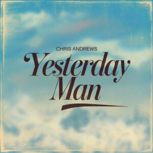 SF1101592 – Chris Andrews – Yesterday Man