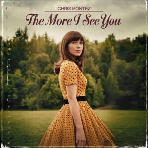 SF1101601 – Chris Montez – The More I See You