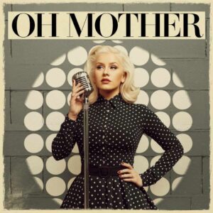 SF1101621 – Christina Aguilera – Oh Mother