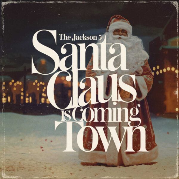 The Jackson 5 - Santa Claus Is Coming To Town
