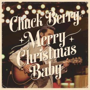 SF1101644 – Chuck Berry – Merry Christmas Baby