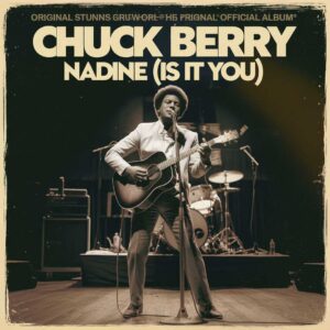SF1101646 – Chuck Berry – Nadine (Is It You)