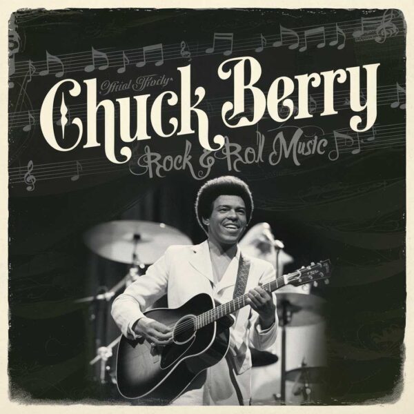 Chuck Berry - Rock & Roll Music