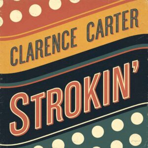 SF1101666 – Clarence Carter – Strokin’