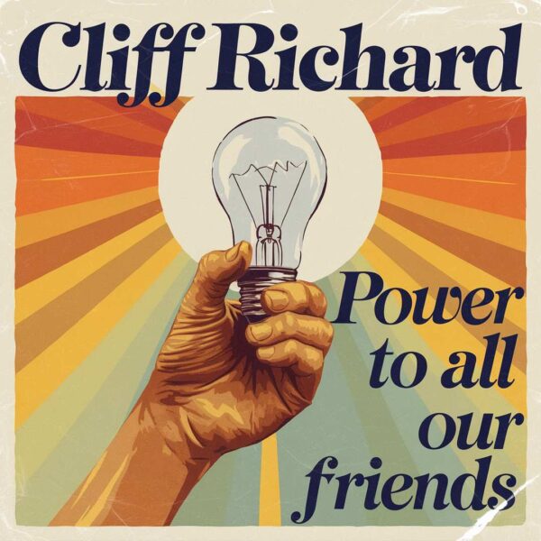 Cliff Richard - Power to All Our Friends