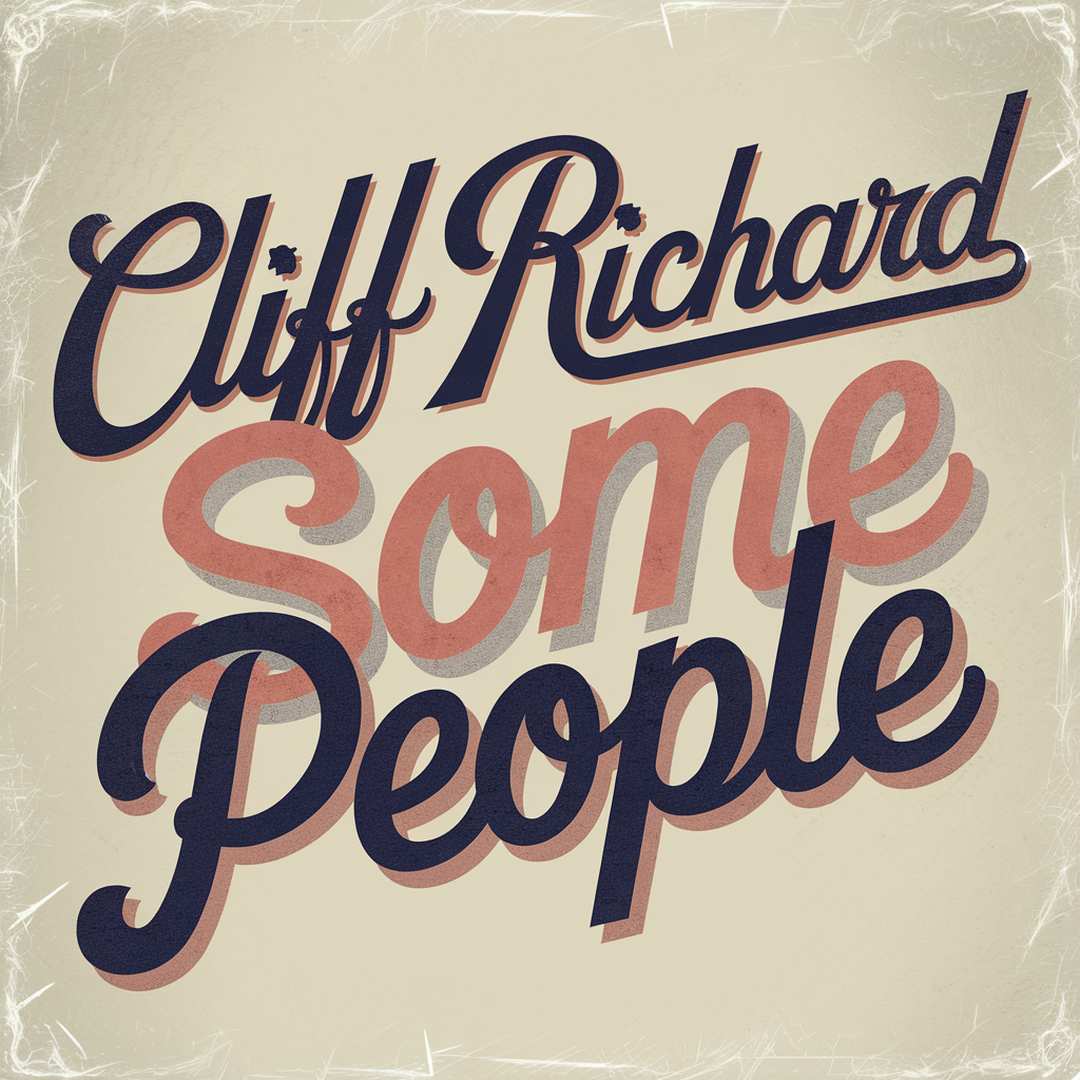 Cliff Richard - Some People
