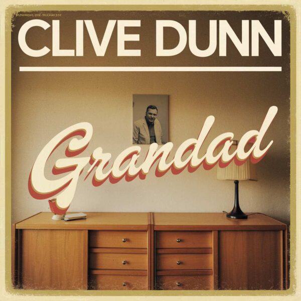 Clive Dunn - Grandad